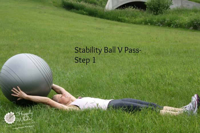 Stability Ball V Pass Step 1