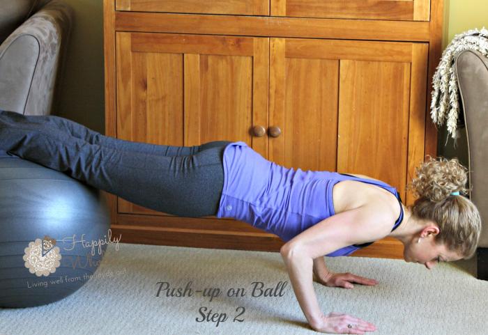 Push up on Stability ball Step 2